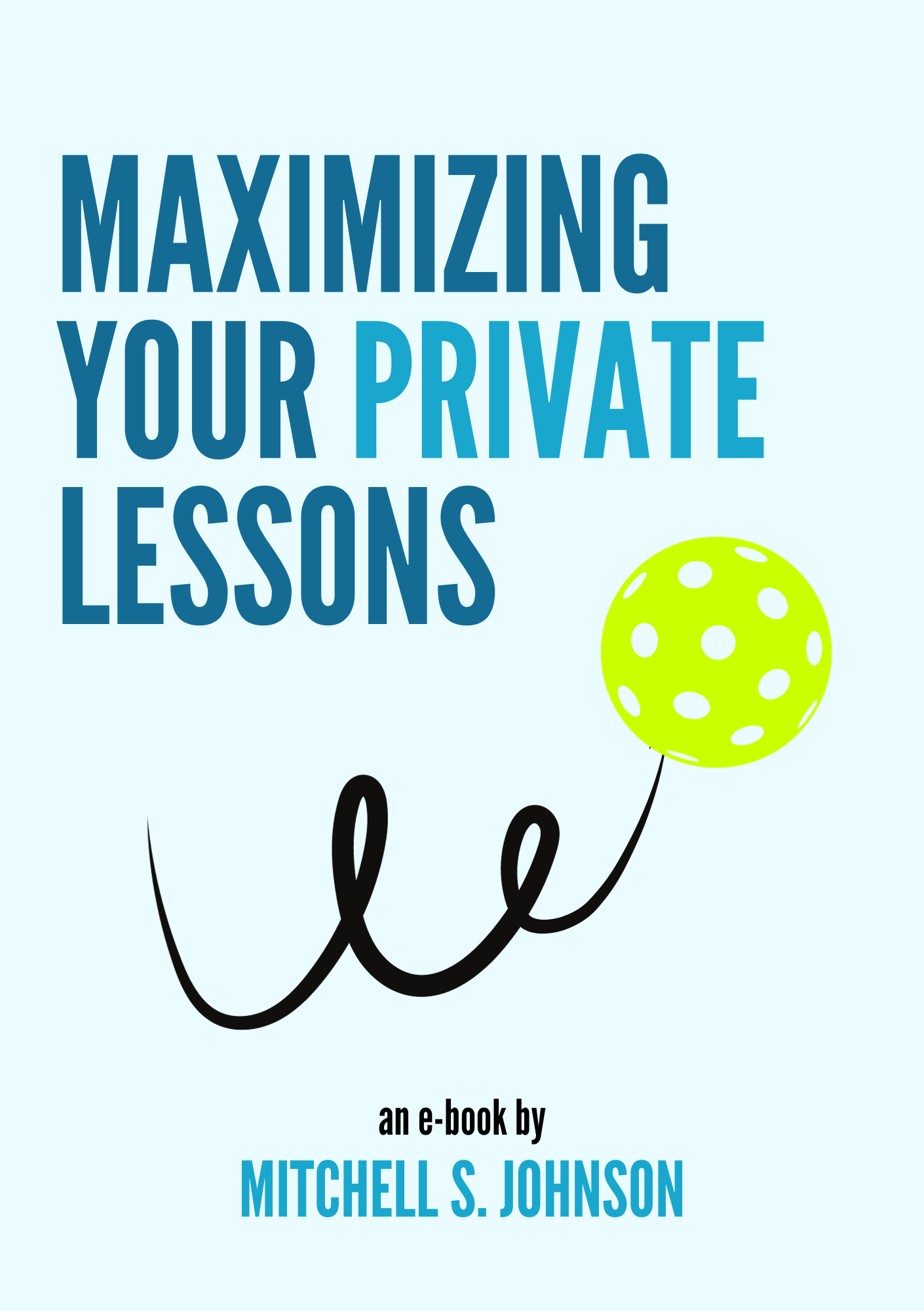 e-Book: Maximizing Your Private Lessons